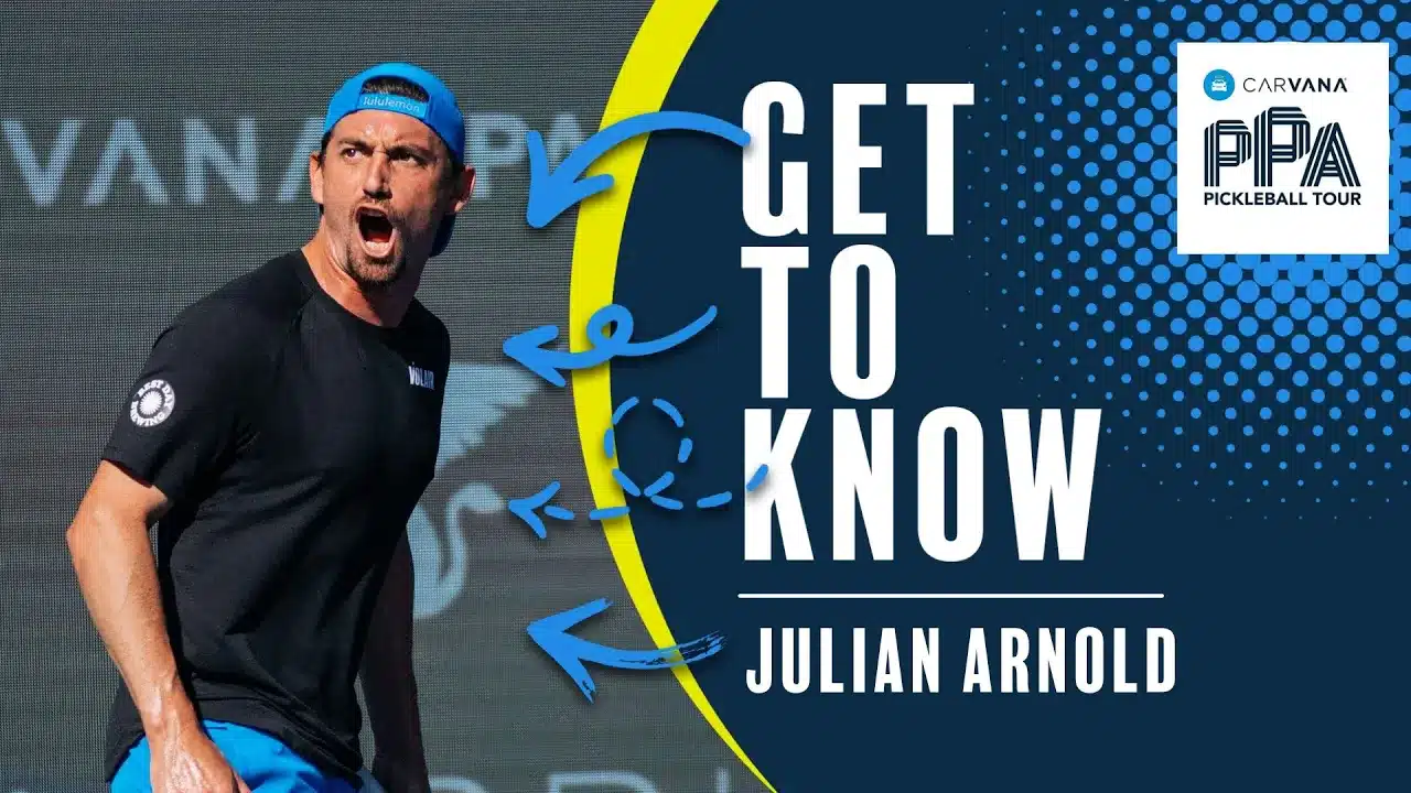 Get to Know Professional Pickleball Player Julian Arnold