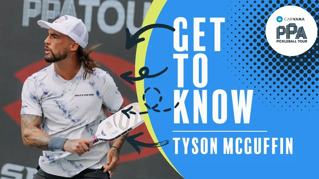 Get to Know Professional Pickleball Player Tyson McGuffin