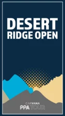 Desert Ridge Open Pickleball